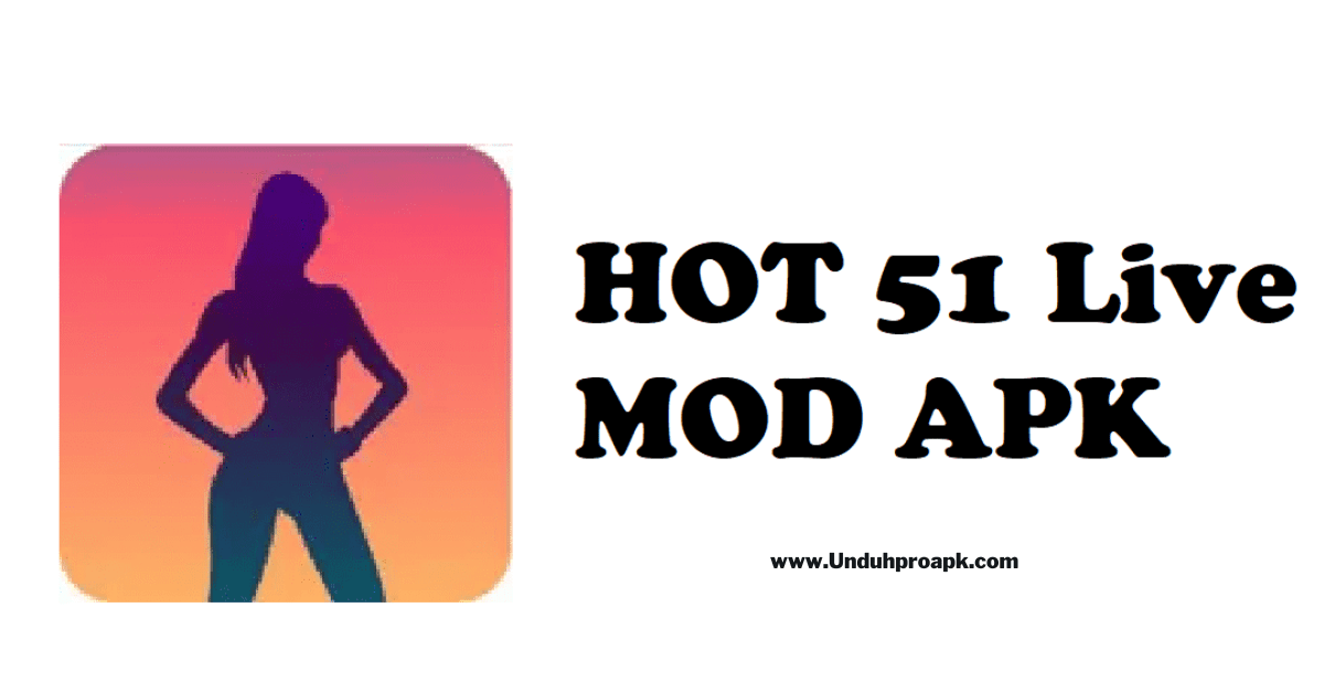 link-download-hot-51-live-mod-apk